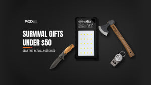 POD X Fusion solar power bank, XF132 tactical axe, olive wood folding knife and titanium survival whistle on a dark background, with the headline 'Survival gifts under $50'.